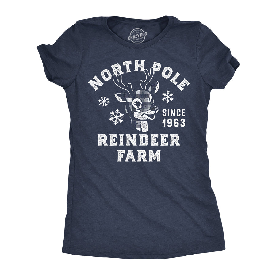 Funny Heather Navy - North Pole Reindeer Farm North Pole Reindeer Farm Womens T Shirt Nerdy Christmas sarcastic Tee