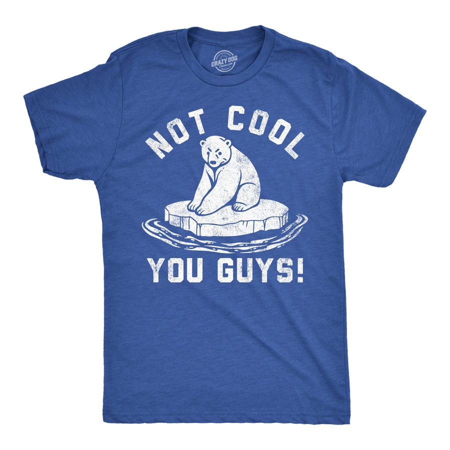 Funny Heather Royal - Not Cool You Guys Not Cool You Guys Mens T Shirt Nerdy sarcastic Tee