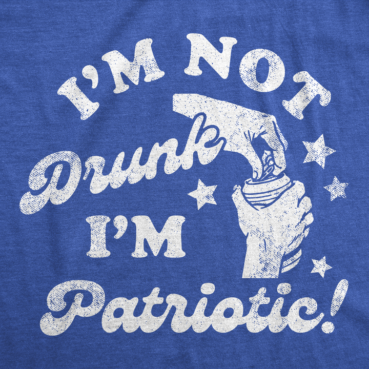 Im Not Drunk Im Patriotic Men's T Shirt