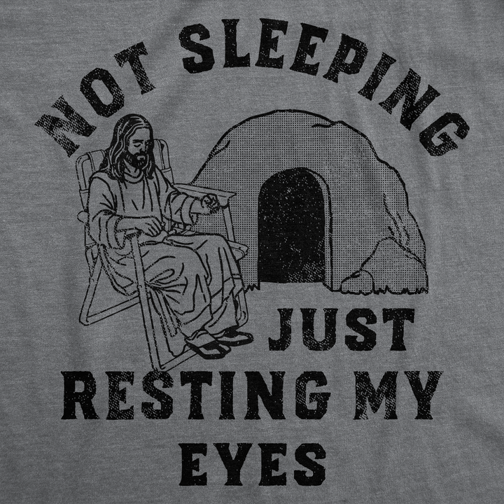 Not Sleeping Just Resting My Eyes Women's T Shirt