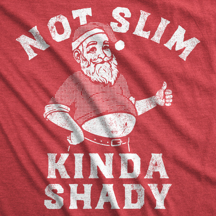 Not Slim Kinda Shady Men's T Shirt