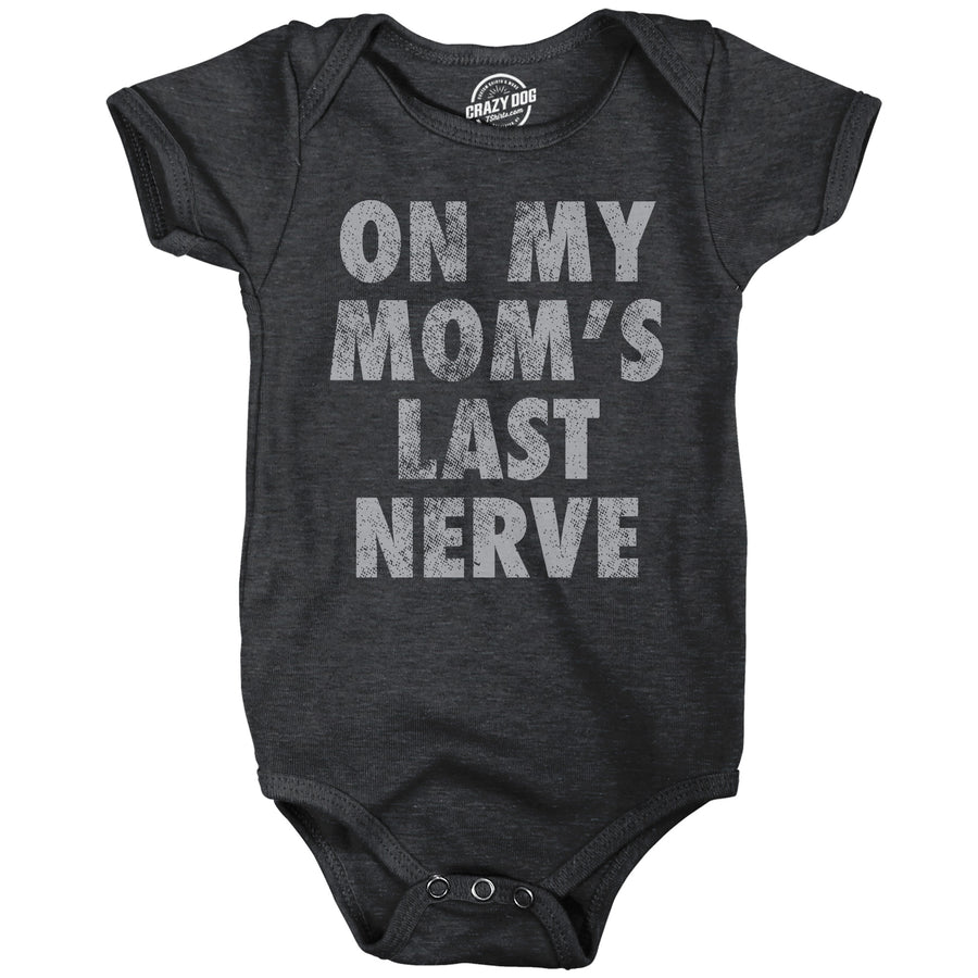 Funny Black - Moms Last Nerve On My Moms Last Nerve Onesie Nerdy sarcastic Tee