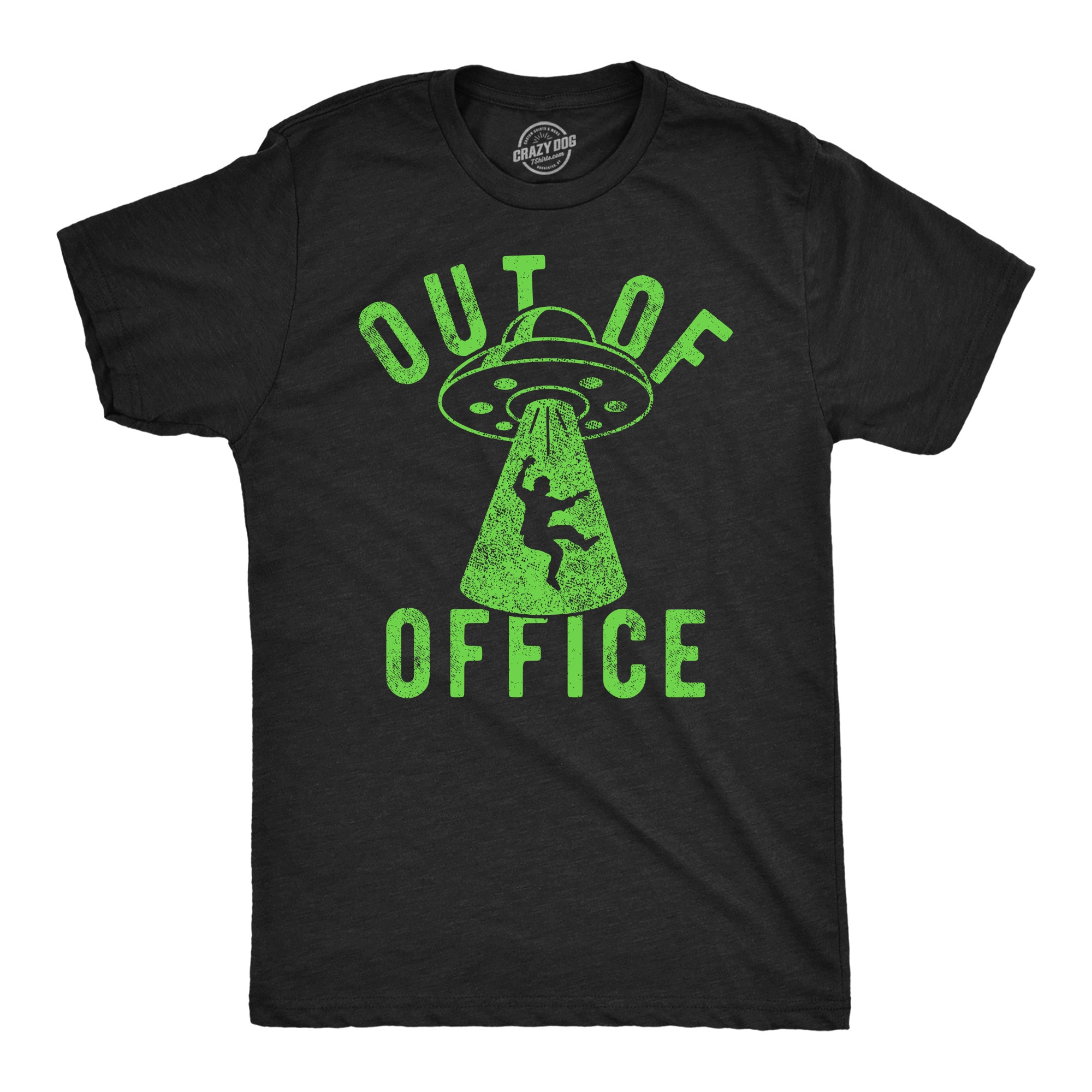 Funny Heather Black - Out Of Office UFO Out Of Office UFO Mens T Shirt Nerdy Office space Sarcastic Tee