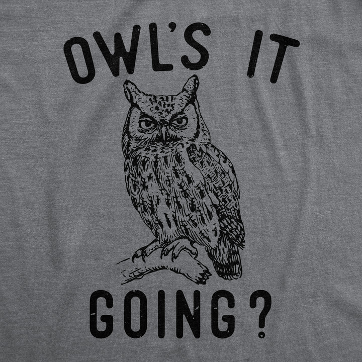 Owls It Going Women's T Shirt