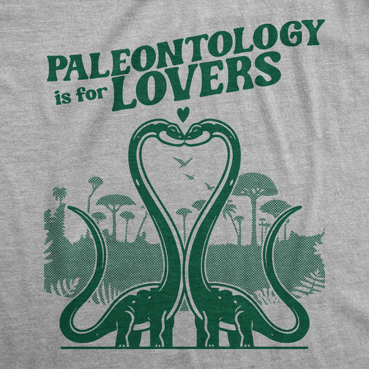 Paleontology Is For Lovers Women's T Shirt