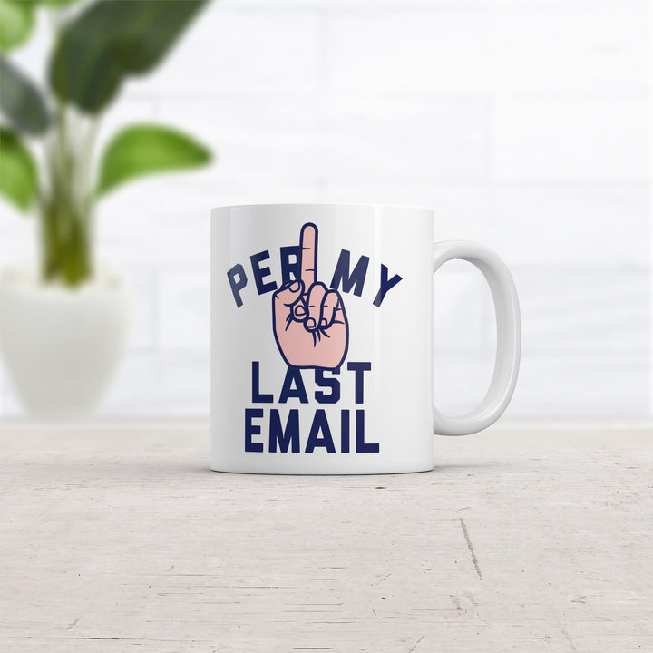 Per My Last Email Mug