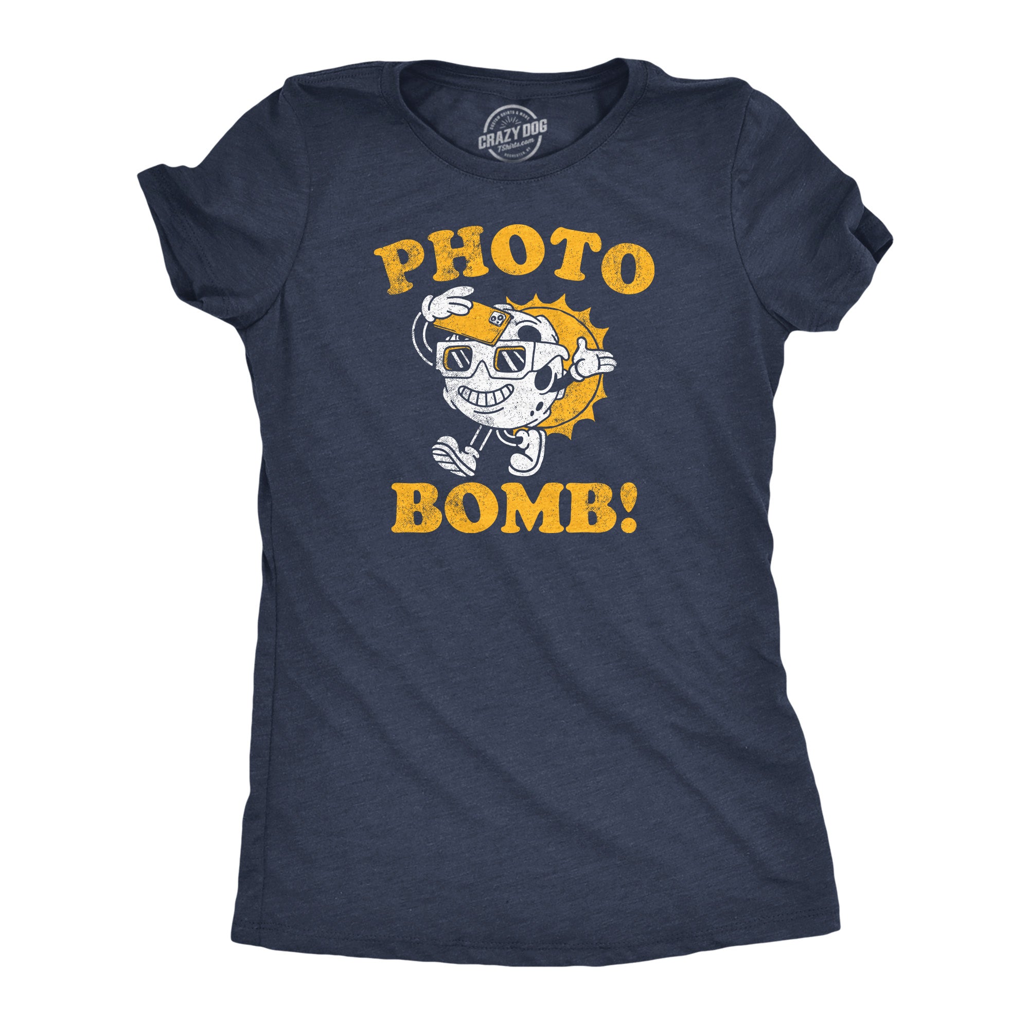 Funny Heather Navy - Photo Bomb Photo Bomb Womens T Shirt Nerdy space sarcastic Tee