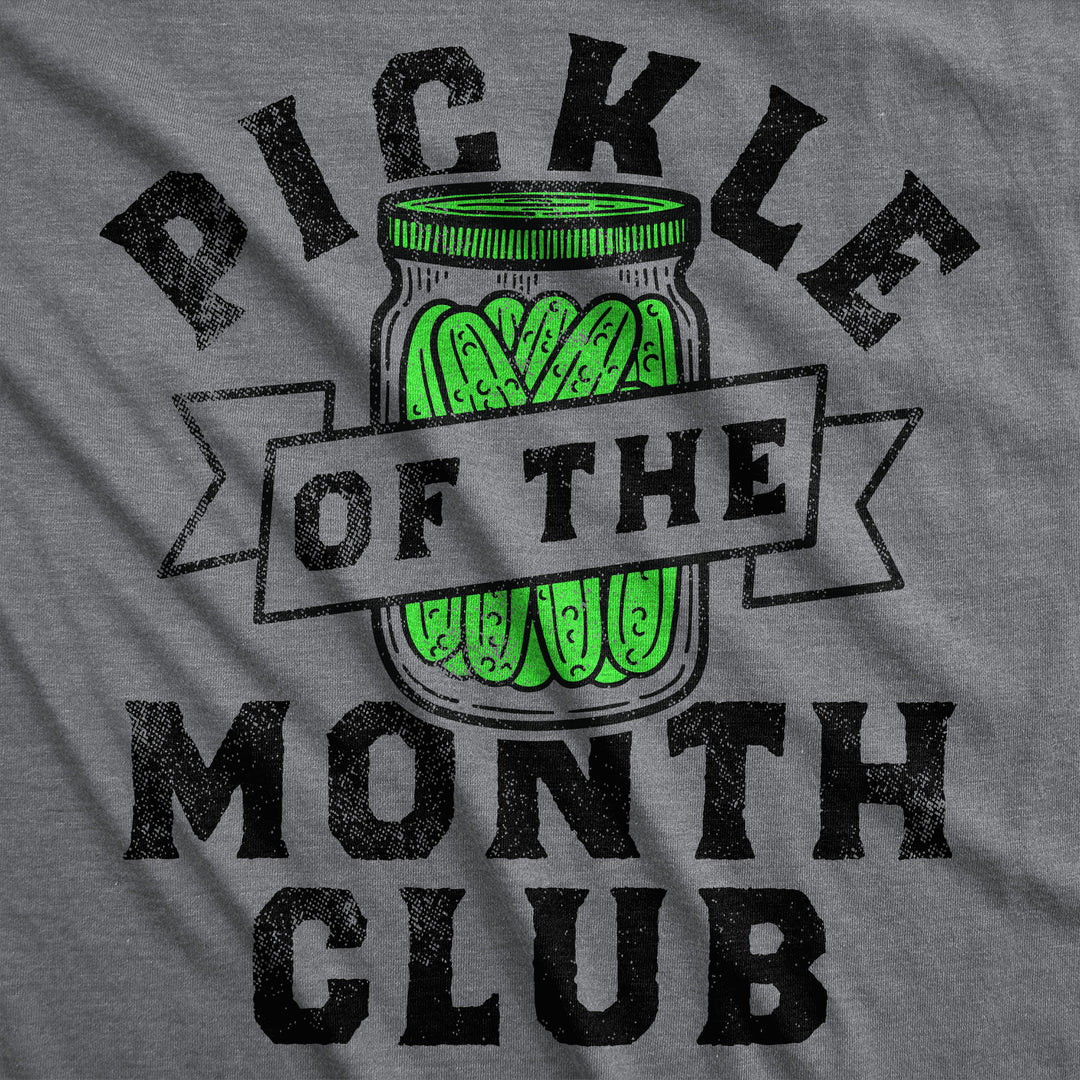 Pickle Of The Month Club Men's T Shirt