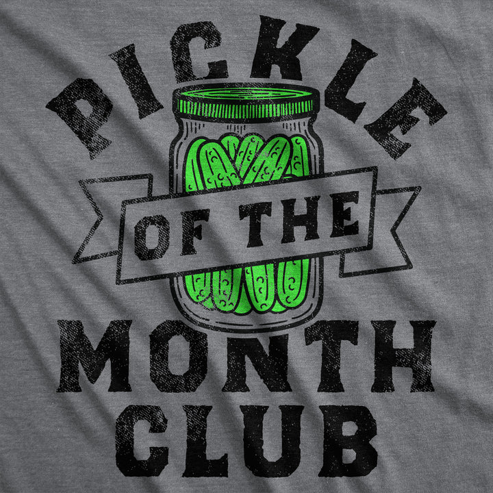 Pickle Of The Month Club Men's T Shirt