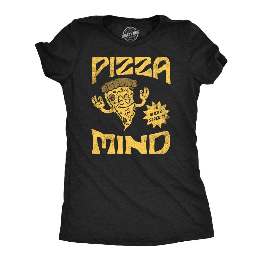 Funny Heather Black - Pizza Mind Pizza Mind Womens T Shirt Nerdy Food sarcastic Tee