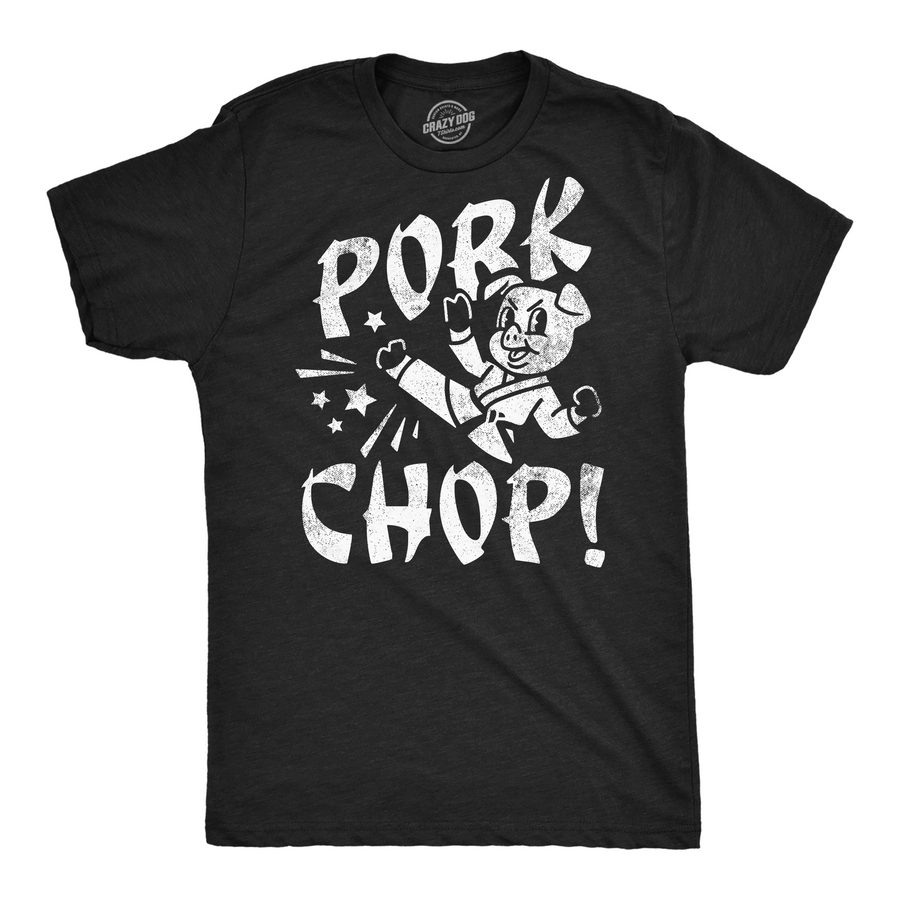 Funny Heather Black - Pork Chop Pork Chop Mens T Shirt Nerdy Food sarcastic Tee