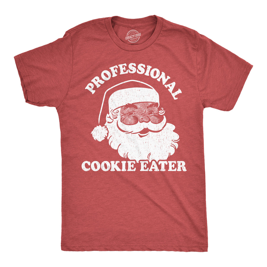 Funny Heather Red - Pro Cookie Eater Professional Cookie Eater Mens T Shirt Nerdy Christmas Food sarcastic Tee