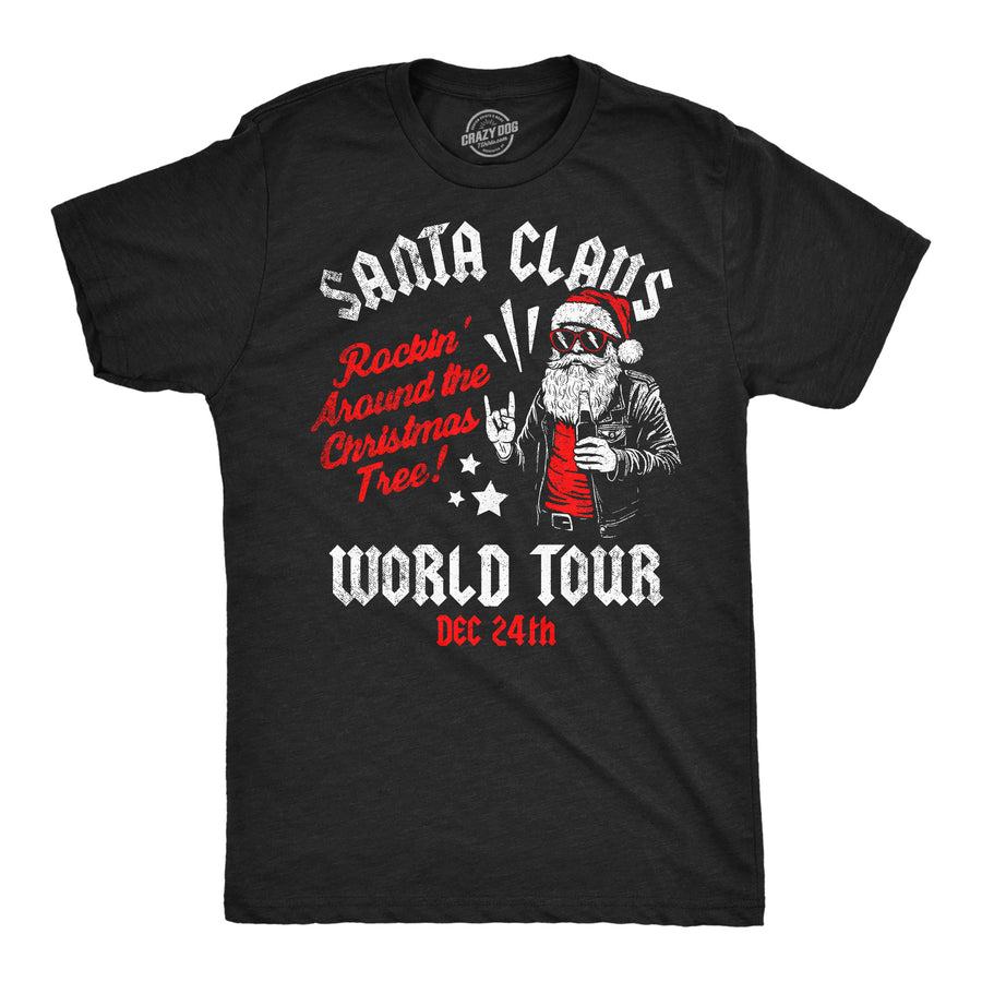 Funny Heather Black - Santa Claus World Tour Santa Claus World Tour Mens T Shirt Nerdy Christmas music sarcastic Tee