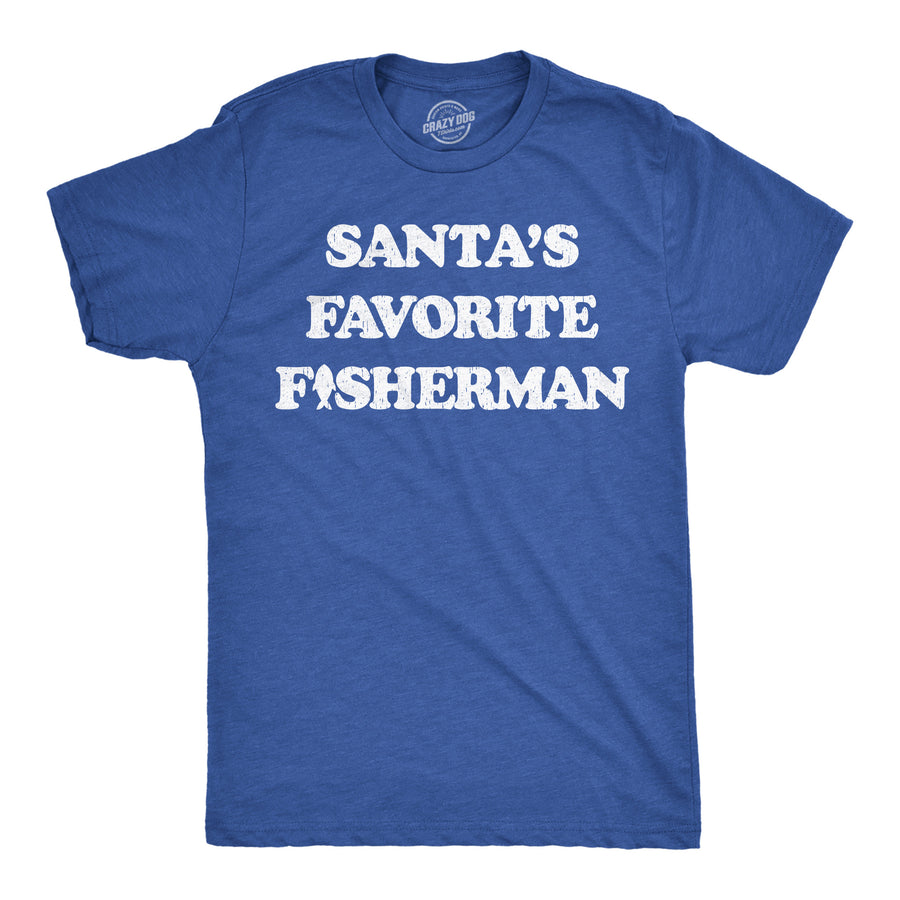 Funny Heather Royal - Santas Fav Fisherman Santas Favorite Fisherman Mens T Shirt Nerdy Christmas Fishing sarcastic Tee