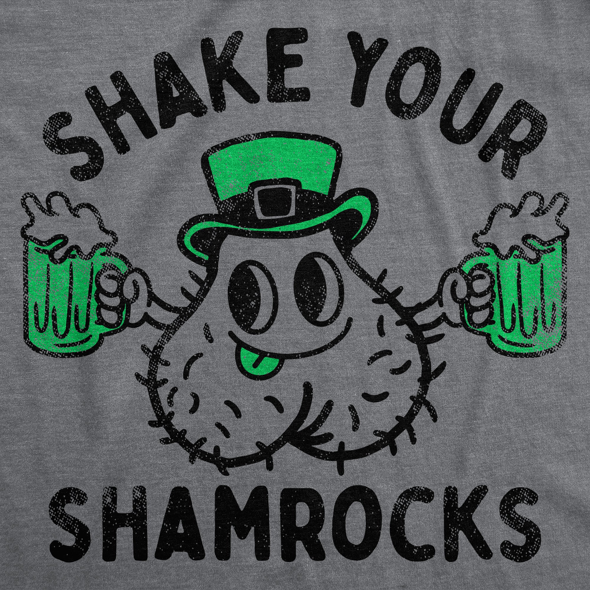 Funny Dark Heather Grey - Shake Your Shamrocks Shake Your Shamrocks Mens T Shirt Nerdy Saint Patrick's Day sarcastic Tee