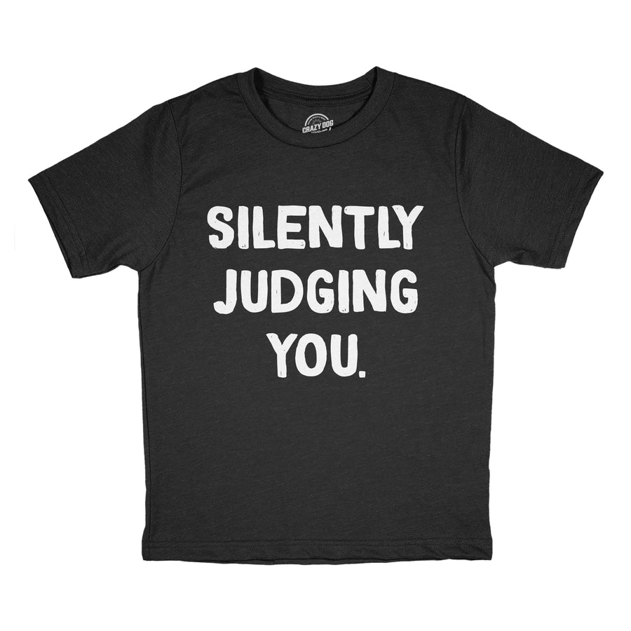 Funny Heather Black - Silently Judging You Silently Judging You Youth T Shirt Nerdy sarcastic Tee