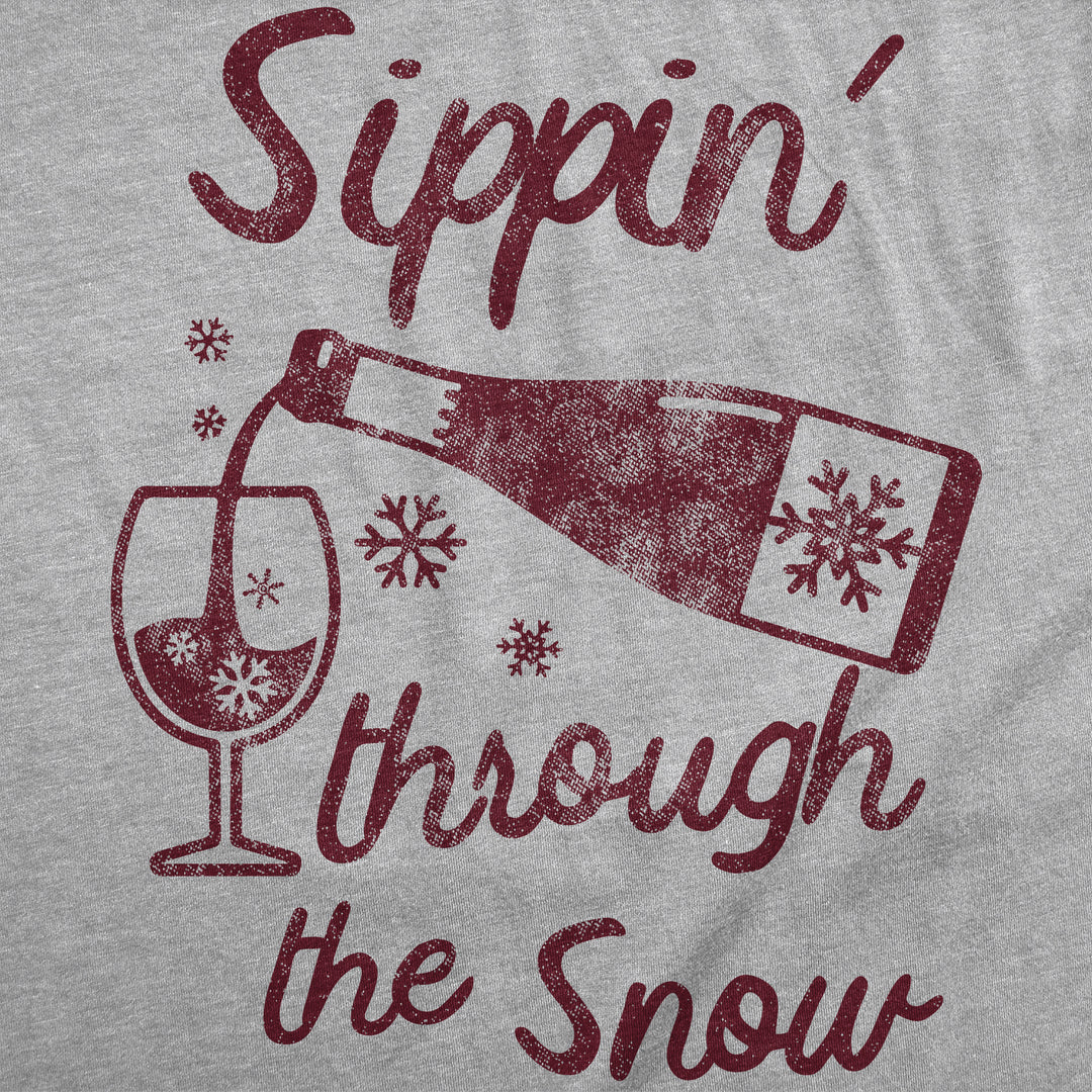 Sippin Through The Snow Women's T Shirt