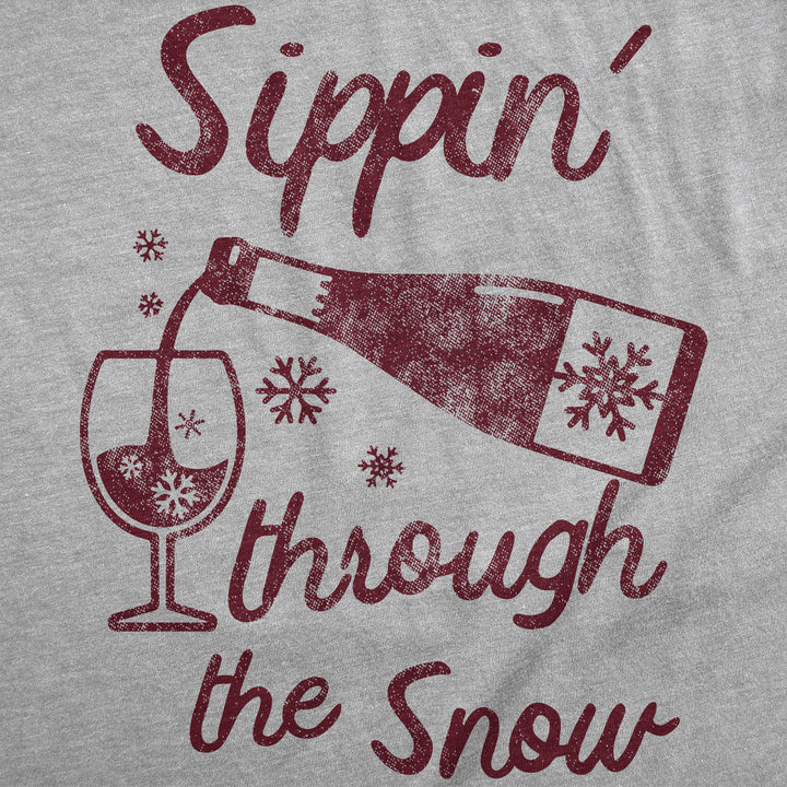 Sippin Through The Snow Women's T Shirt