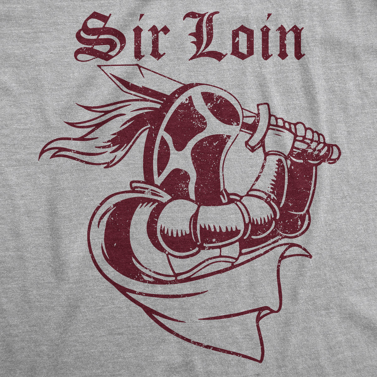 Sir Loin Men&#39;s T Shirt