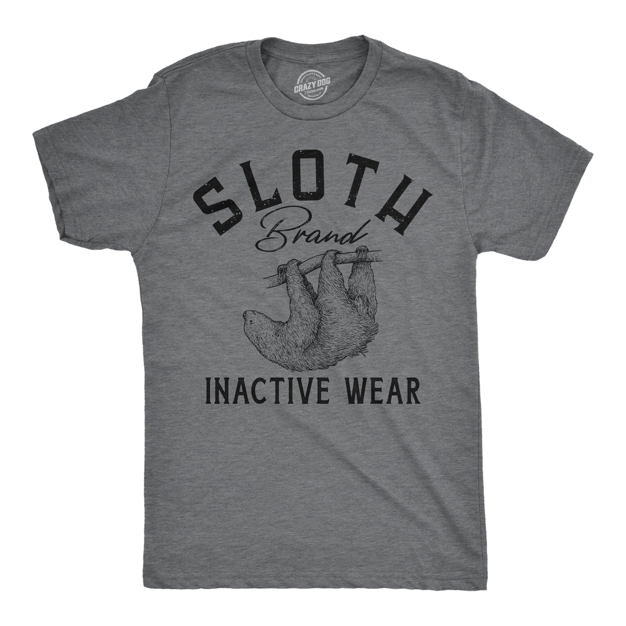 Funny Dark Heather Grey - Sloth Brand Inactive Wear Sloth Brand Inactive Wear Mens T Shirt Nerdy animal sarcastic Tee