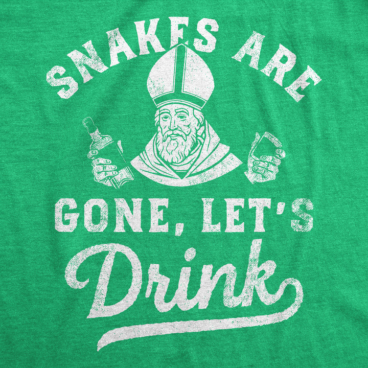 Snakes Are Gone Lets Drink Men's T Shirt