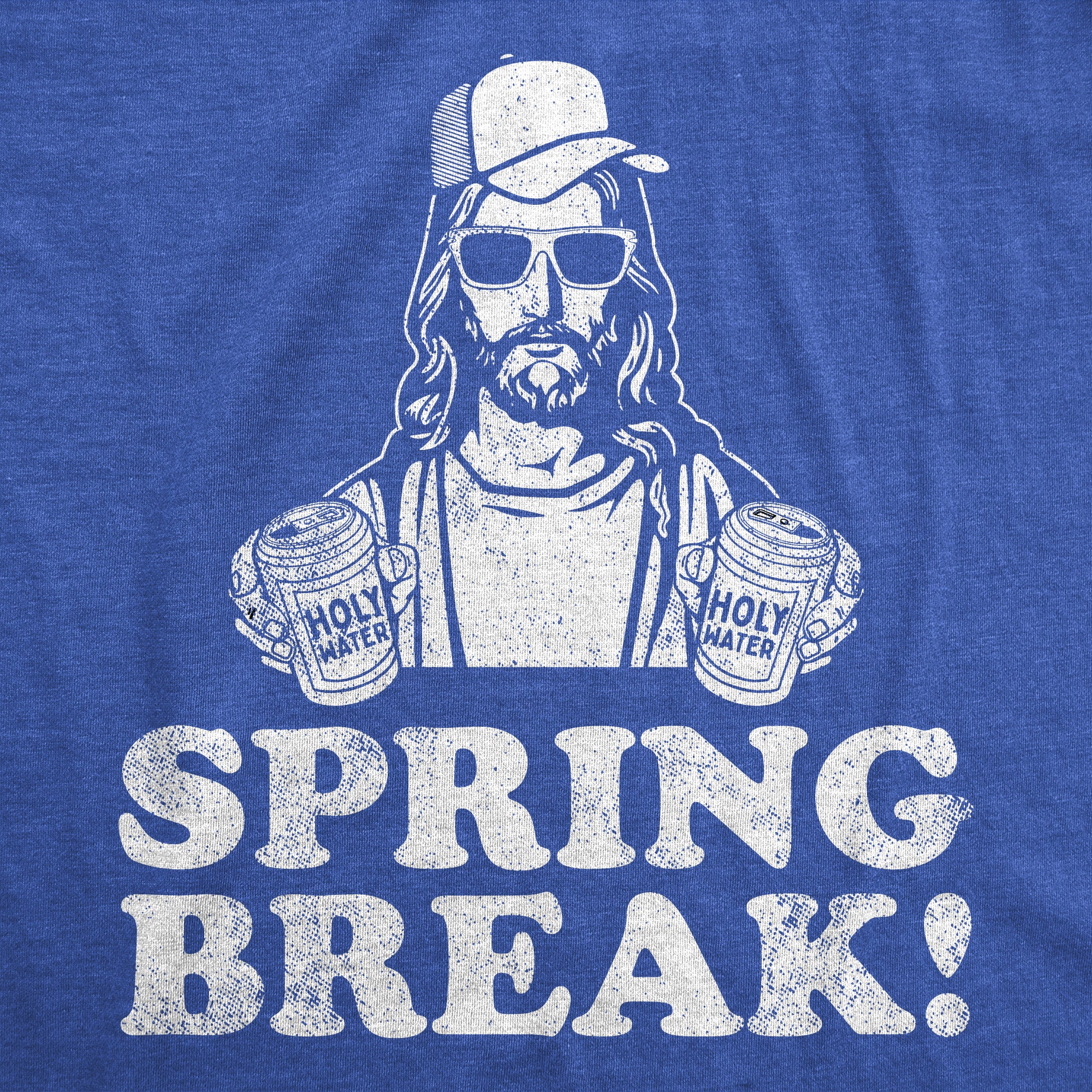 Funny Heather Royal - Spring Break Jesus Spring Break Jesus Womens T Shirt Nerdy Easter sarcastic Drinking Tee