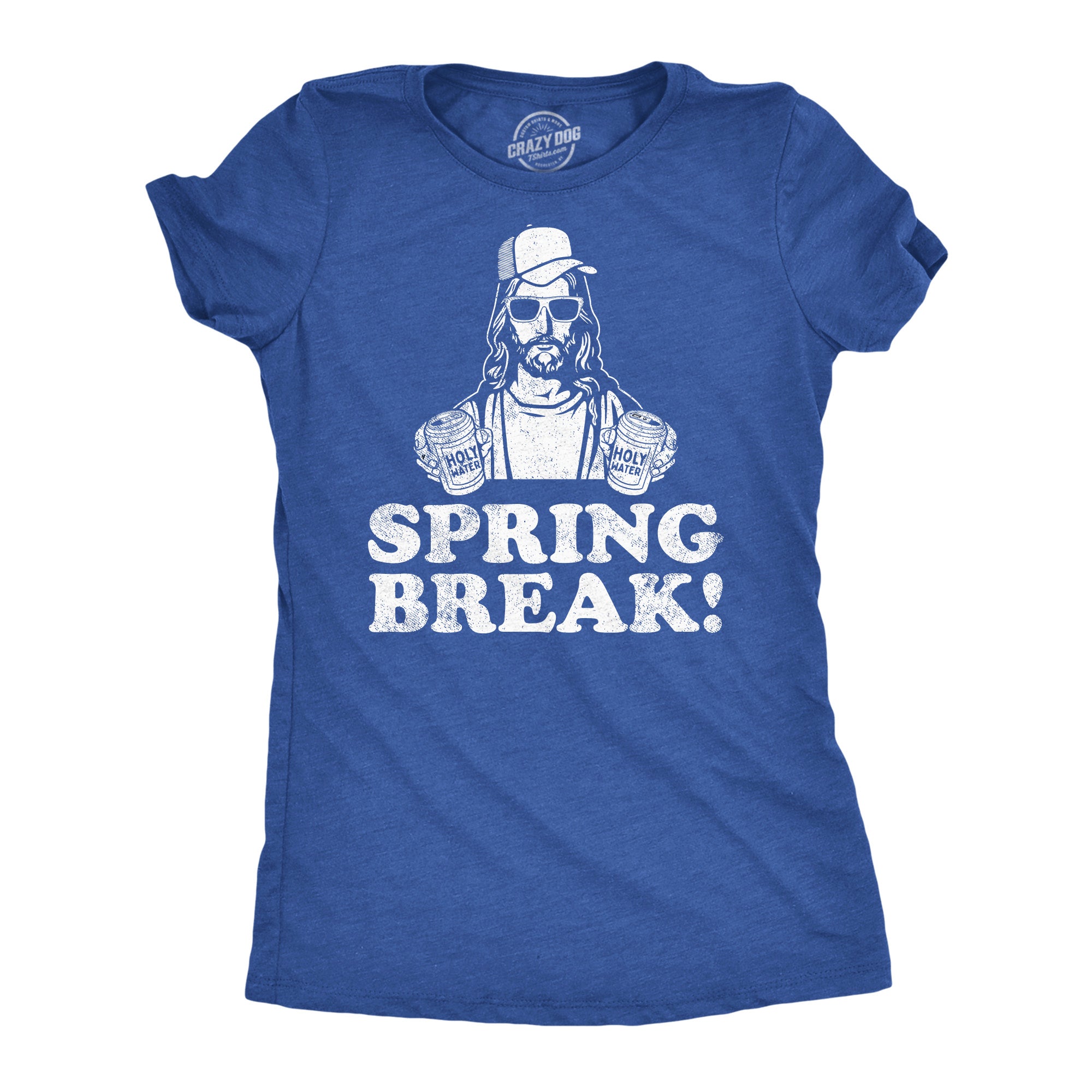 Funny Heather Royal - Spring Break Jesus Spring Break Jesus Womens T Shirt Nerdy Easter sarcastic Drinking Tee