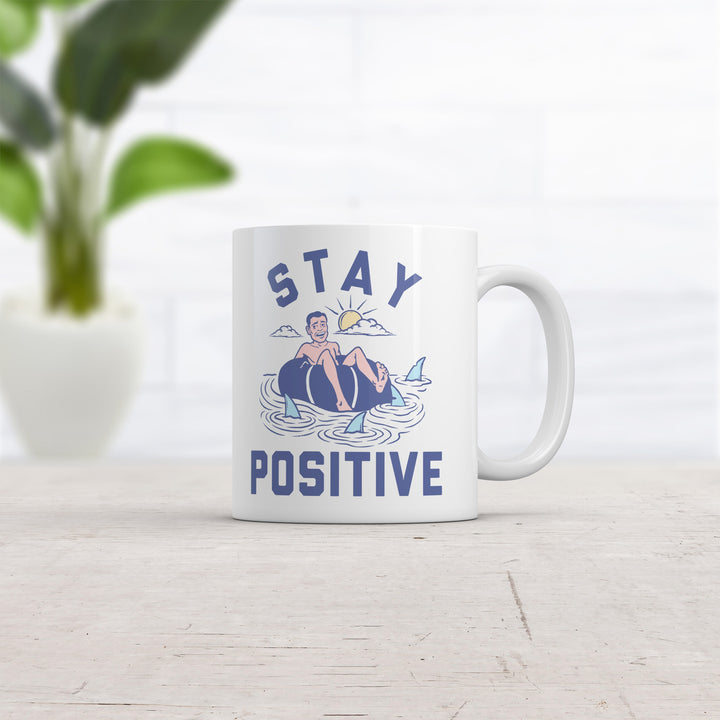 Stay Positive Shark Attack Mug