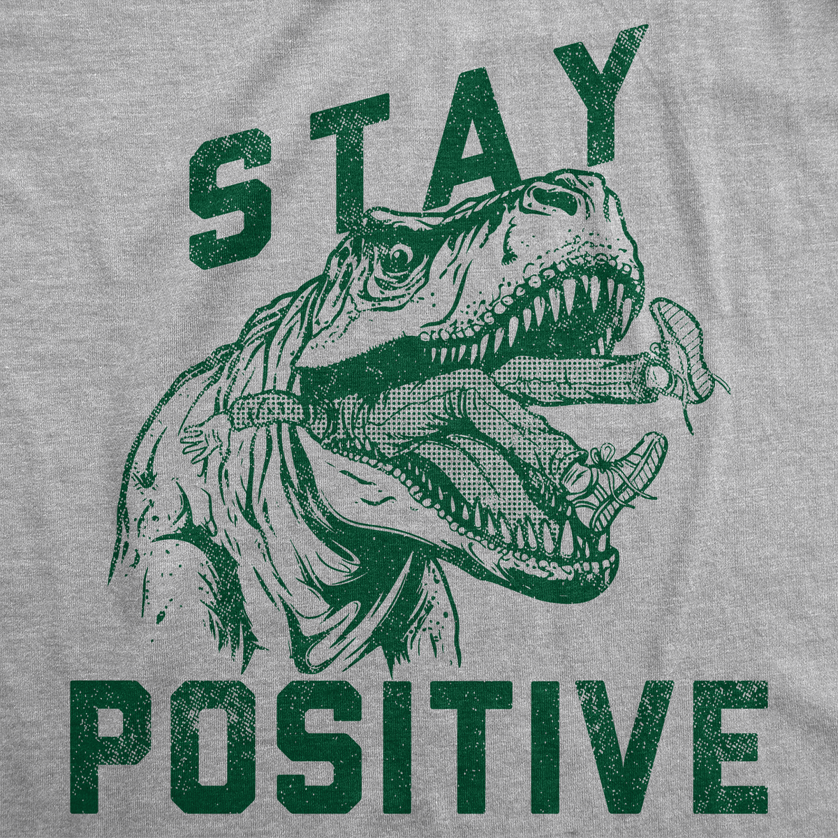 Stay Positive T Rex Attack Men's T Shirt - Crazy Dog T-Shirts