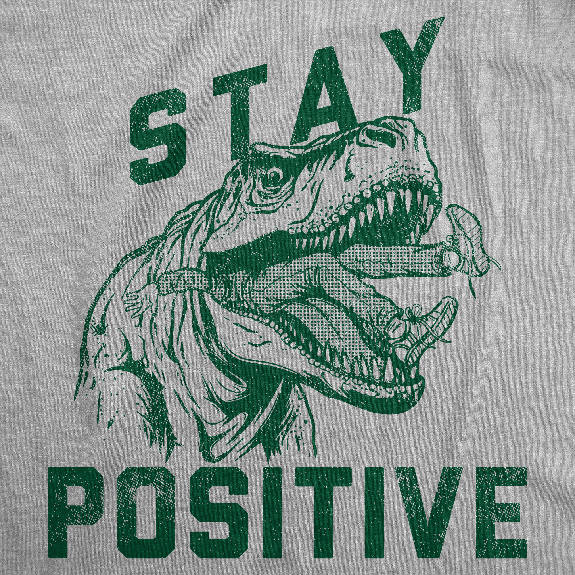 Funny Light Heather Grey - Stay Positive T Rex Attack Stay Positive T Rex Attack Mens T Shirt Nerdy sarcastic animal Tee