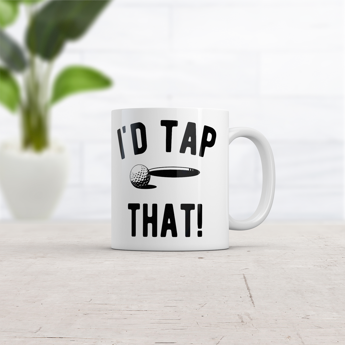 Id Tap That Mug