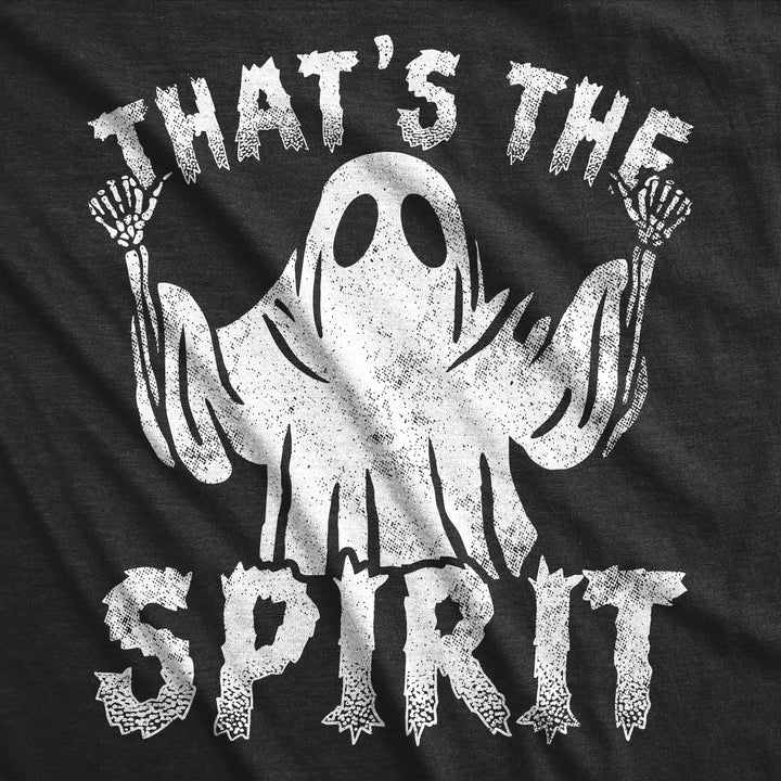 Thats The Spirit Men's T Shirt
