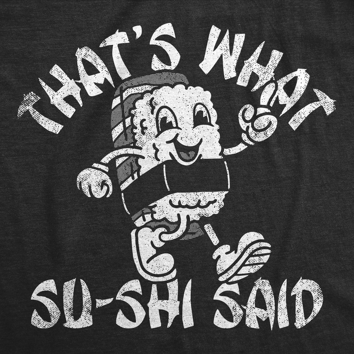Thats What Su Shi Said Women's T Shirt