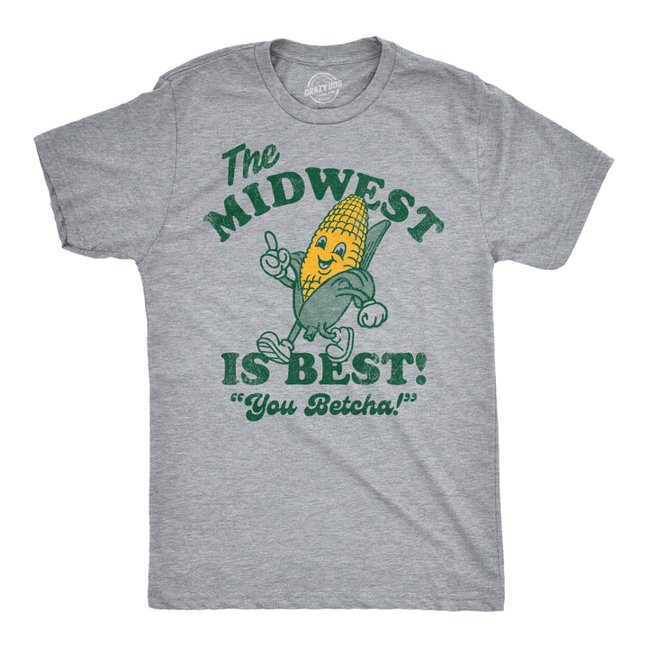 Funny Light Heather Grey - The Midwest Is Best The Midwest Is Best Mens T Shirt Nerdy Food sarcastic Tee