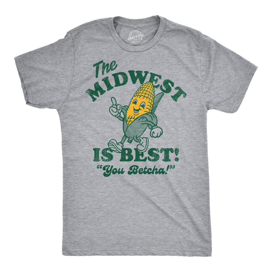 Funny Light Heather Grey - The Midwest Is Best The Midwest Is Best Mens T Shirt Nerdy Food sarcastic Tee