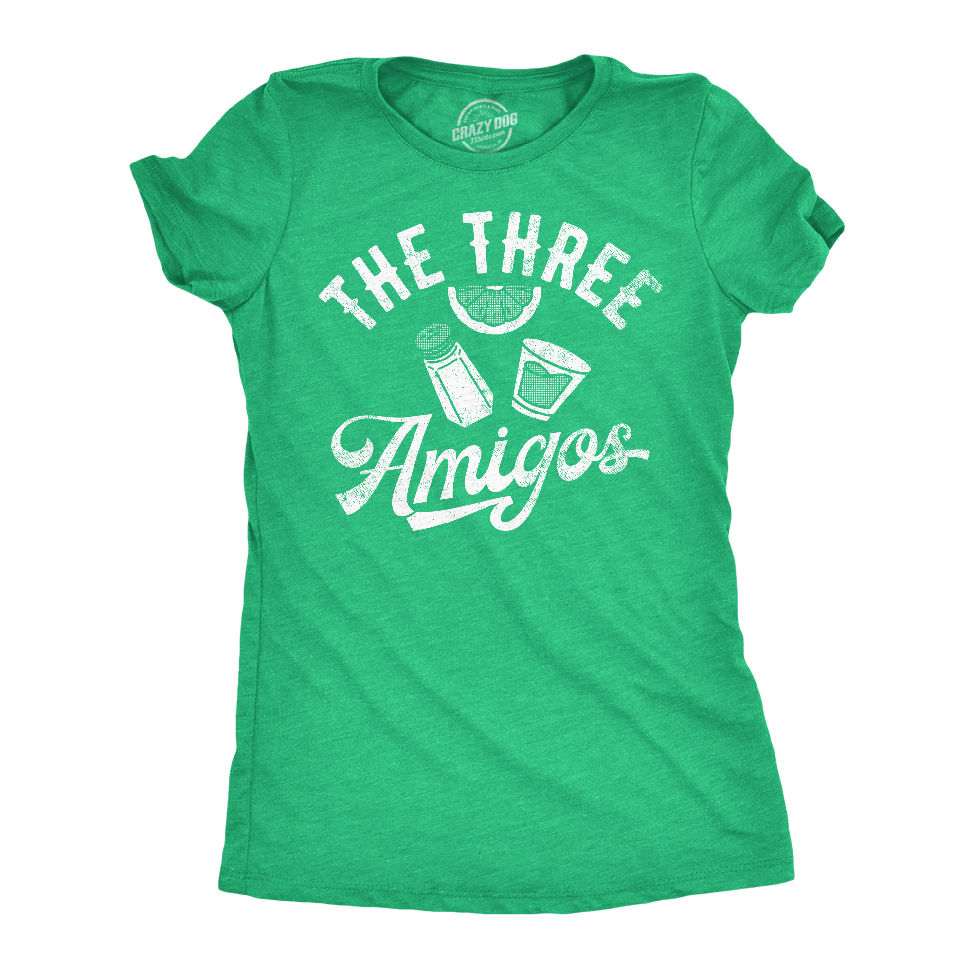 Funny Heather Green - The Three Amigos The Three Amigos Womens T Shirt Nerdy Drinking sarcastic Tee