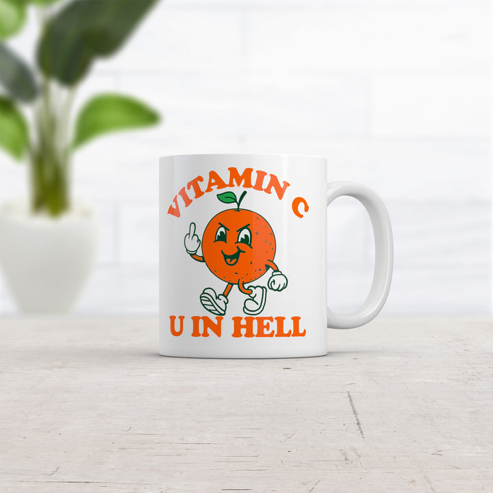 Vitamin C U In Hell Mug