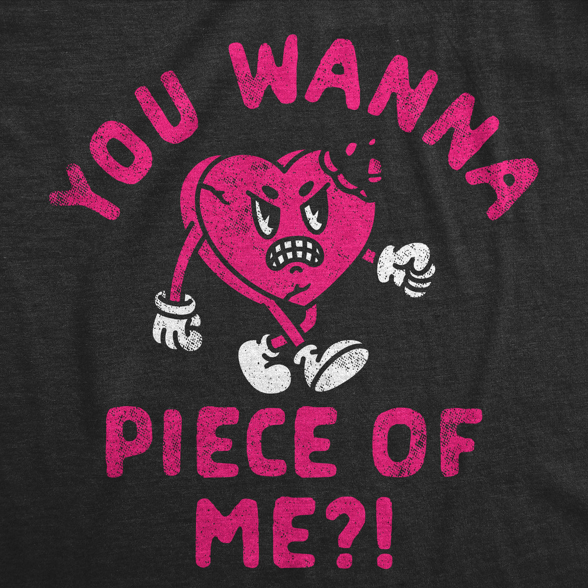 You Wanna Piece Of Me Women&#39;s T Shirt