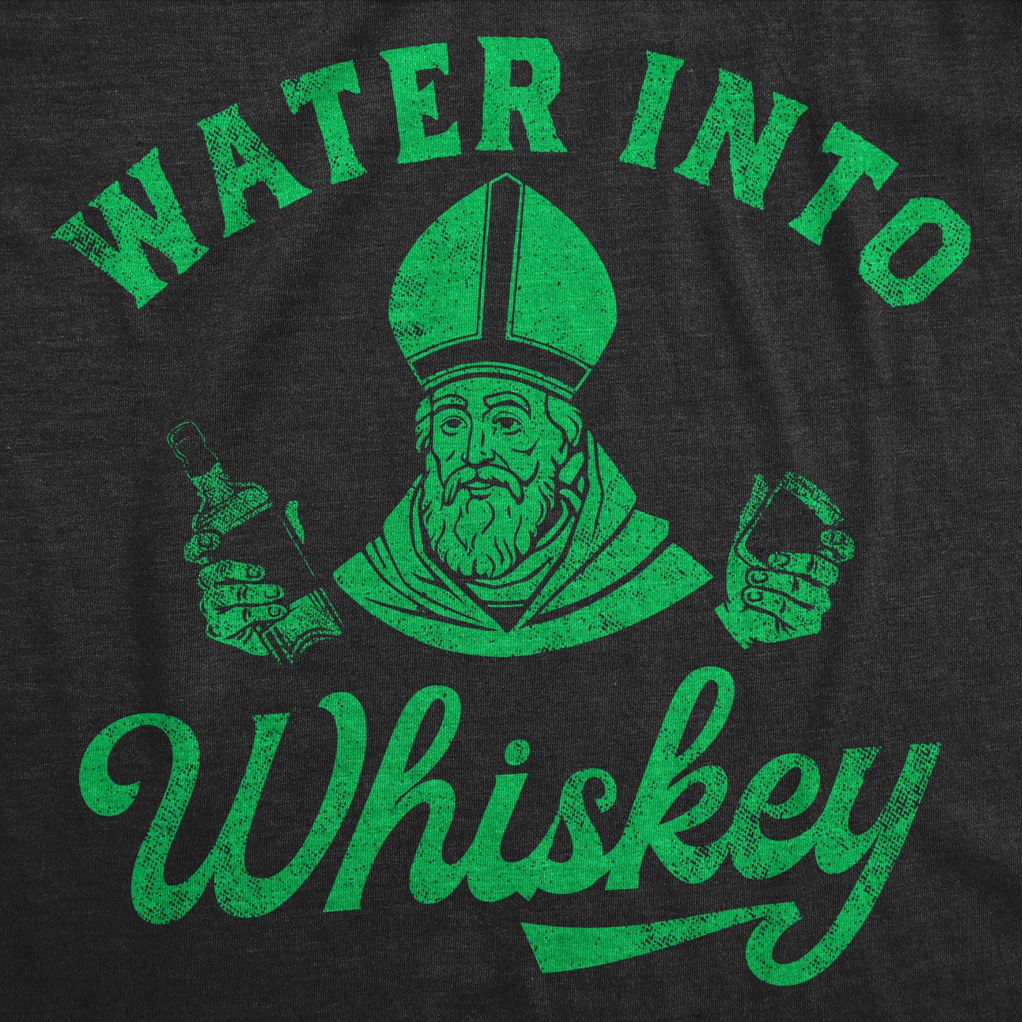 Funny Heather Black - Water Into Whiskey Water Into Whiskey Mens T Shirt Nerdy Saint Patrick's Day Liquor Tee