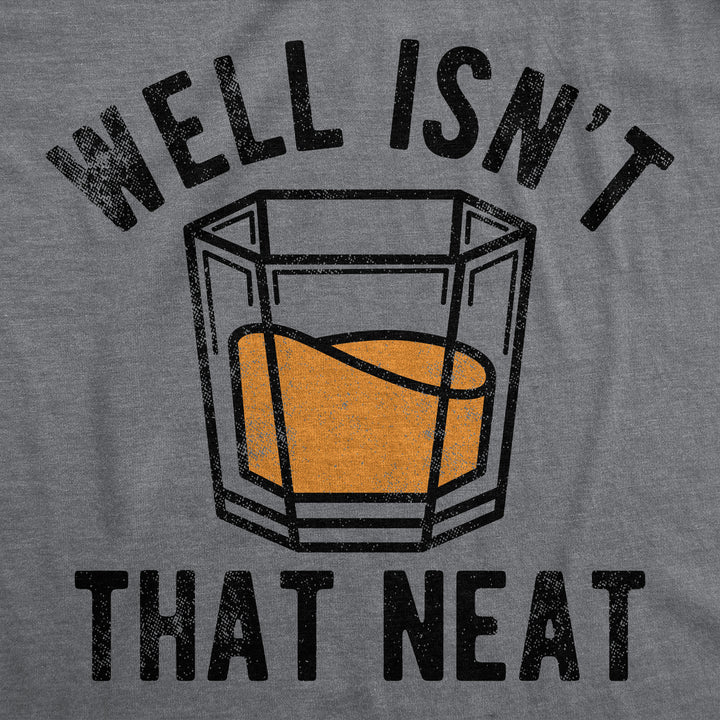 Well Isnt That Neat Women's T Shirt