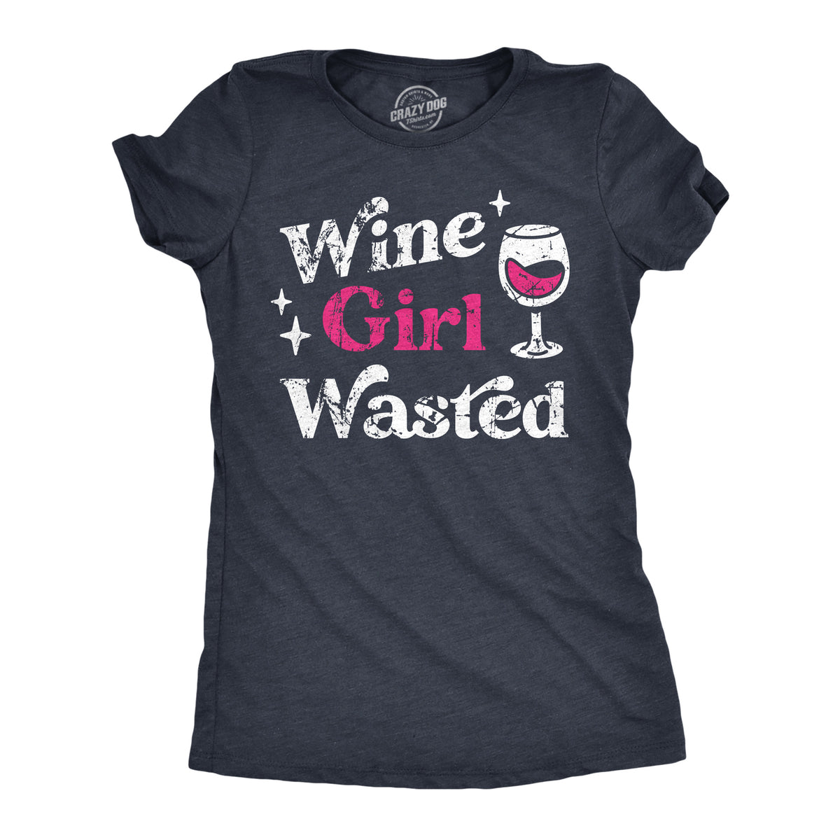 Funny Heather Navy - Wine Girl Wasted Wine Girl Wasted Womens T Shirt Nerdy Wine Drinking Tee