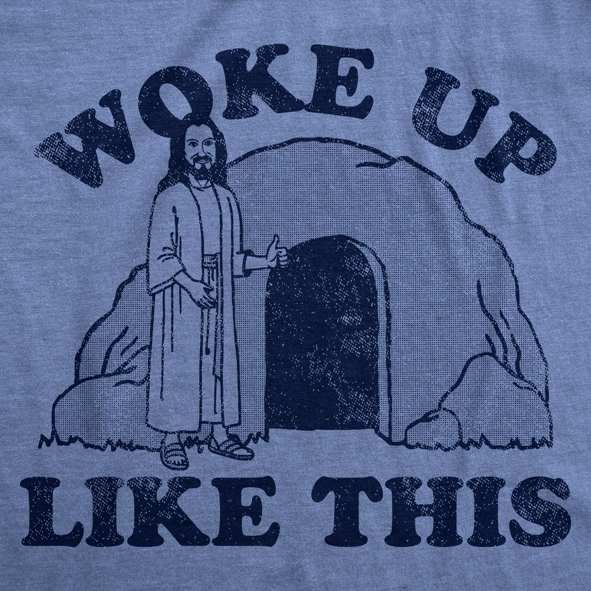 Woke Up Like This Jesus Men&#39;s T Shirt