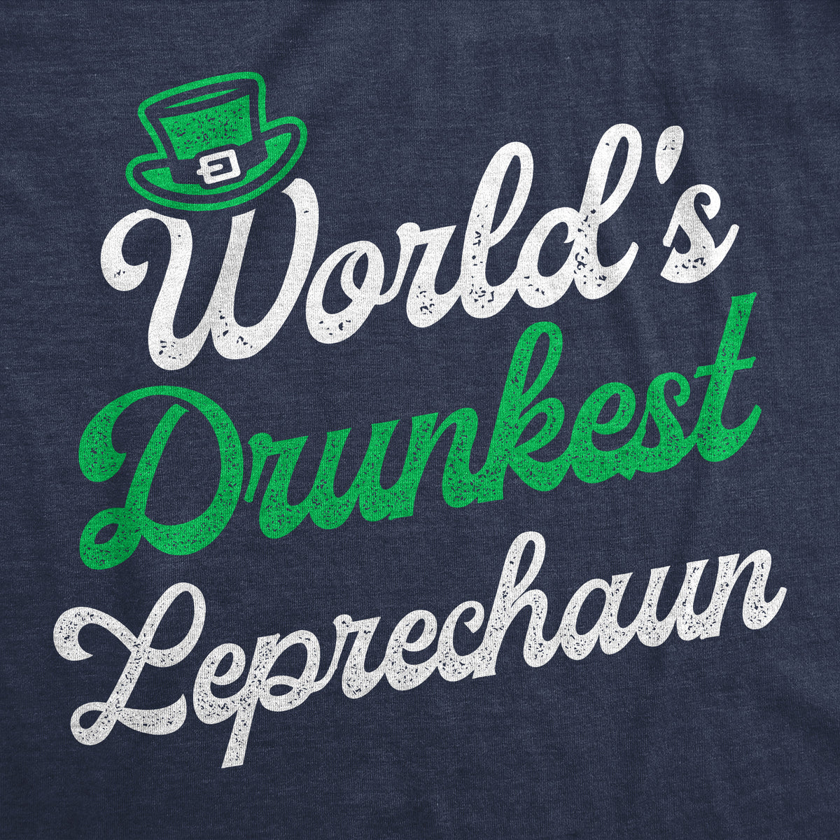 Worlds Drunkest Leprechaun Women&#39;s T Shirt
