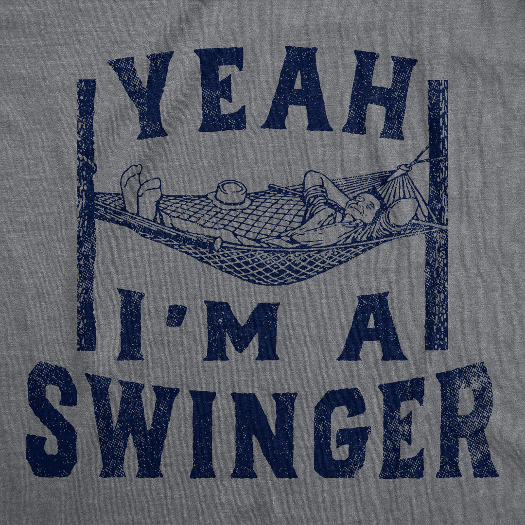 Yeah Im A Swinger Men's T Shirt