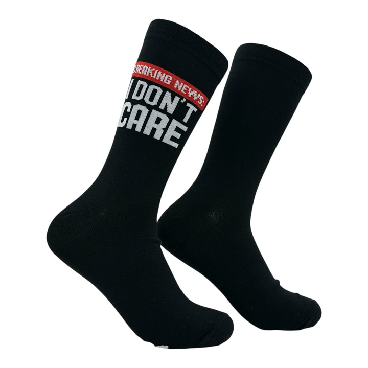 Funny Black - Dont Care Breaking News I Dont Care Sock Nerdy offensive Tee