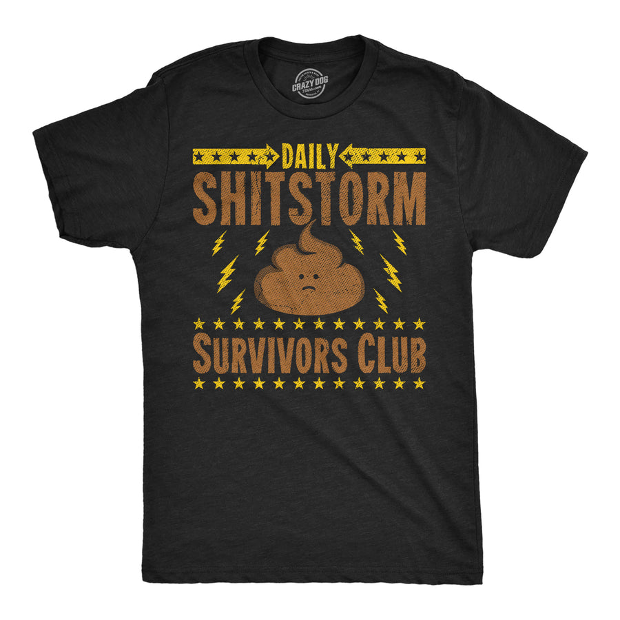 Funny Heather Black - Shitstorm Daily Shitstorm Survivors Club Mens T Shirt Nerdy toilet Tee