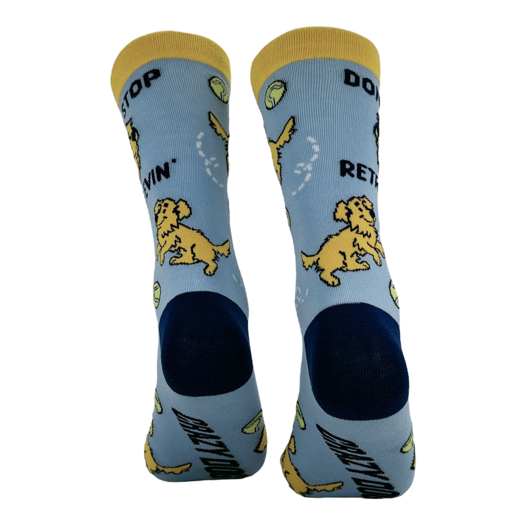 Dont Stop Retrievin Socks