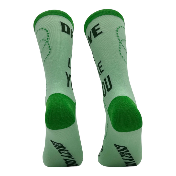 Drive It Like You Stole It Socks