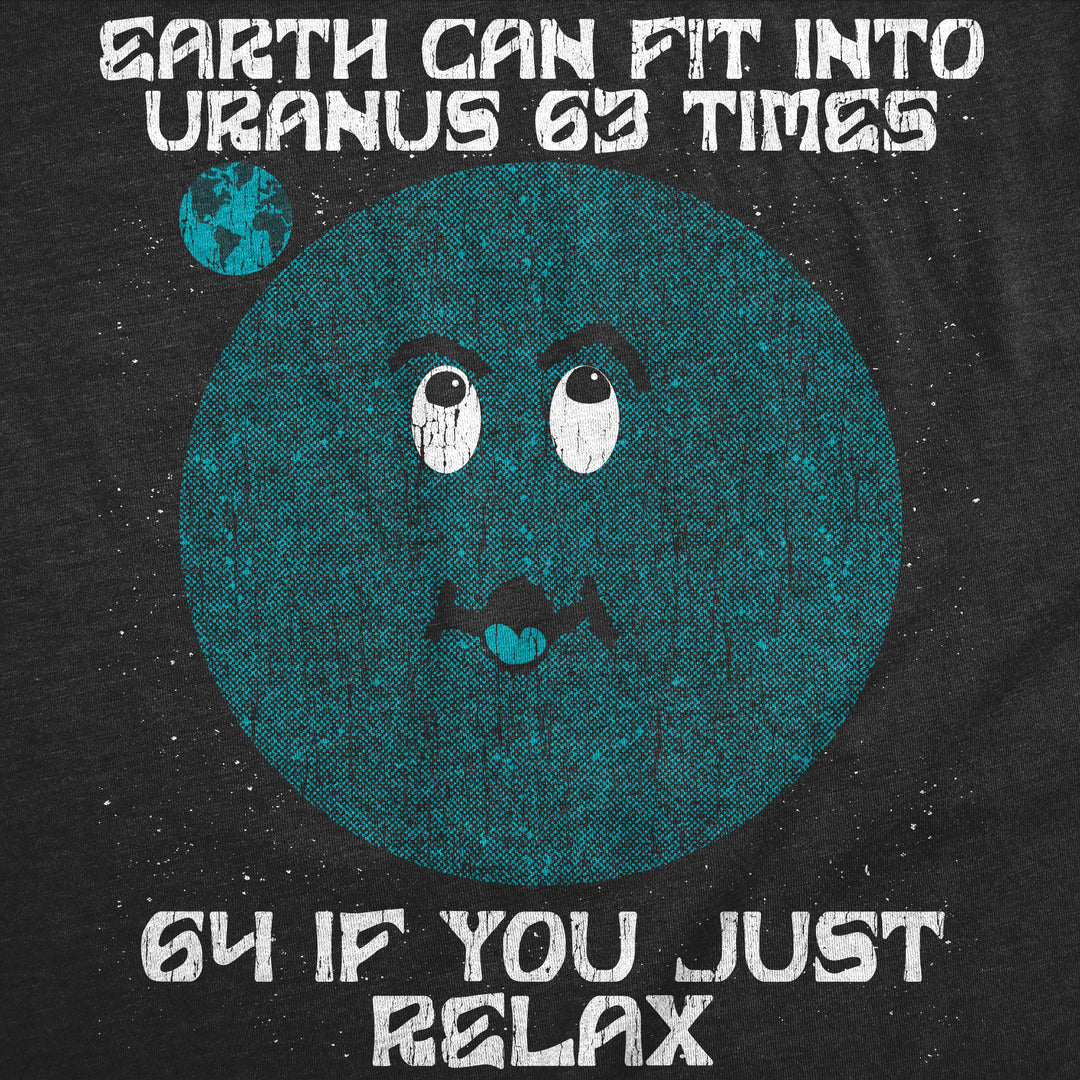 Earth Can Fit Into Uranus 63 Times Men's T Shirt