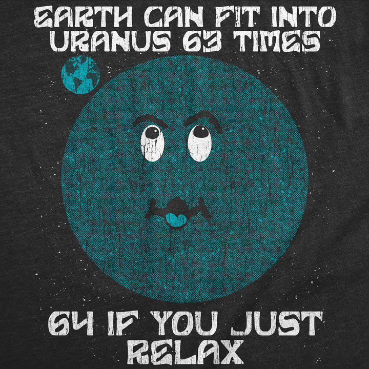 Earth Can Fit Into Uranus 63 Times Men's T Shirt